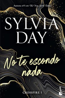 no te escondo nada (crossfire 1)-sylvia day-9788467070538