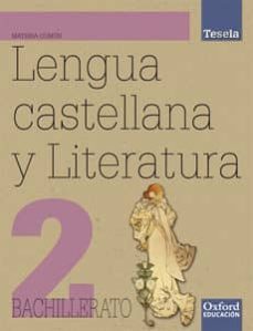 tesela lengua y literatura 2ºbch la/cd-carlos arroyo canton-perla berlato rodriguez-9788467352238