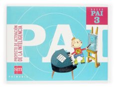 nuevo proyecto de activacion de la inteligencia (pai) (3º educaci on primaria)-9788467502138