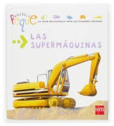 las supermaquinas-emmanuel chanut-9788467504538