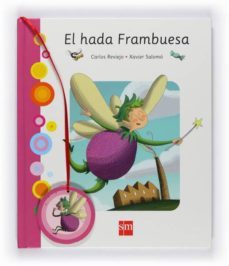 el hada frambuesa-carlos reviejo-9788467529838