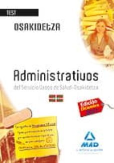 administrativos del servicio vasco de salud-osakidetza. test-9788467673838