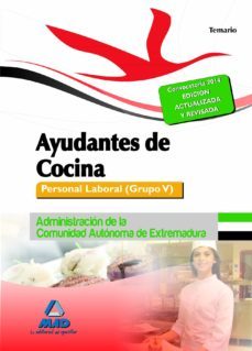 ayudantes de cocina. personal laboral (grupo v) de la administrac ion  de la comunidad autonoma de extremadura. temario-9788467696738