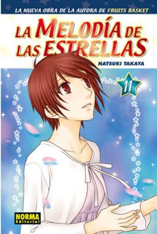 la melodia de las estrellas (vol. 11)-natsuki takaya-9788467908138