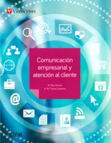 comunicacion empresarial y atencion al cliente ciclo formativo grado medio castellano-9788468244938