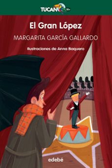 el gran lópez (ebook)-margarita garcia gallardo-9788468355238
