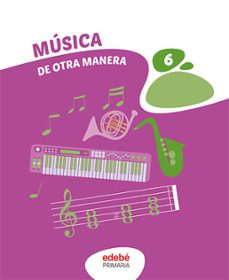 musica 6º educacion primaria-9788468364438