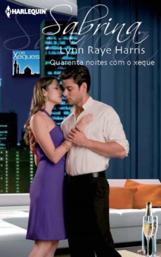 quarenta noites com o xeque (ebook)-lynn raye harris-9788468713038