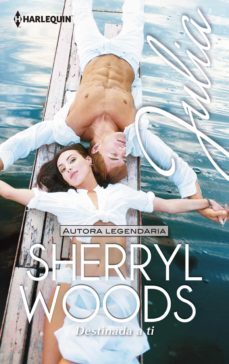 destinada a ti (ebook)-sherryl woods-9788468763538