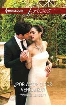 ¿por amor o por venganza? (ebook)-yvonne lindsay-9788468768038