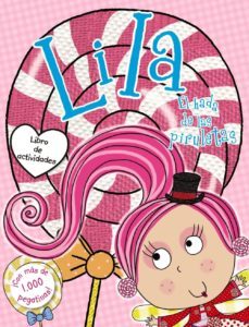 lila, el hada de las piruletas. libro de actividades con pegatinas-chris scollen-9788469605738
