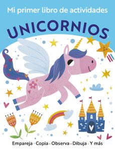 mi primer libro de actividades. unicornios-elizabeth golding-9788469643938