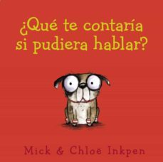 ¿que te contaria si pudiera hablar?-9788469833438