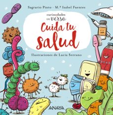 cuida tu salud (curiosidades en verso)-sagrario pinto-mª isabel fuentes-9788469886038