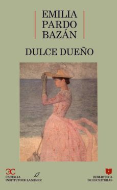 dulce sueño (biblioteca de escritoras, 3)-9788470395338