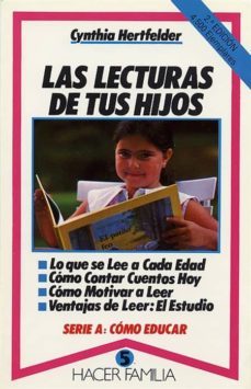 las lecturas de tus hijos-9788471187338