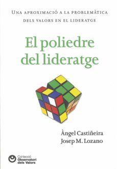 el poliedre del lideratge (ebook)-angel castiñeira-j.m. lozano-9788472269538