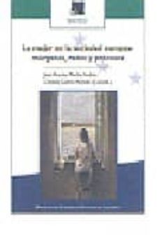 la mujer en la sociedad europea: margenes, redes y procesos-9788472996038
