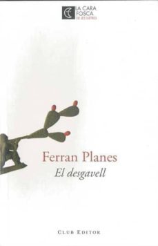 el desgavell-ferran planes vilella-9788473291538