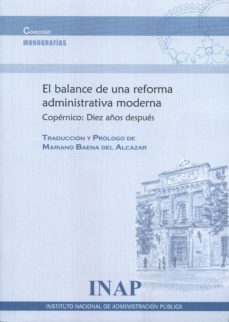 balance de una reforma administrativa moderna-mariano (dir.) baena del alcazar-9788473514538