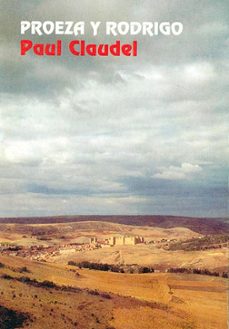 proeza y rodrigo-paul claudel-9788474903638