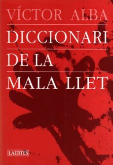 diccionari de la mala llet (2ª ed)-9788475843438