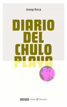 diario del chuloplaya (catalan)-josep roca toran-9788475849638