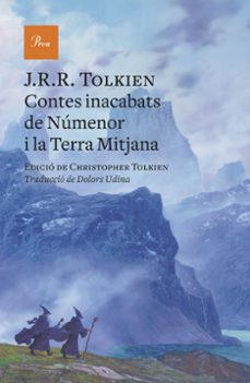 contes inacabats de numenor i la terra mitjana-j.r.r. tolkien-9788475889238