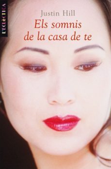 els somnis de la casa de te-9788476607138