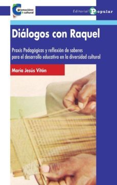 dialogos con raquel-maria jesus viton-9788478845538