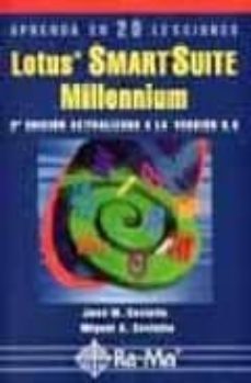 aprenda en 20 lecciones lotus smartsuite millennium, actualizado a la version 9.5 (2ª ed.)-9788478974238