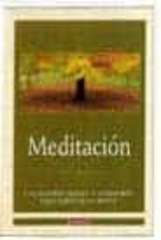 meditacion: pequeños momentos de calmas naturales a tu alcance-lorin roche-9788479015138