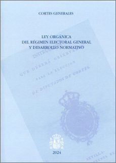 ley organica del regimen electoral general y desarrollo normativo-9788479435738