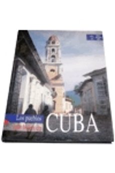 los pueblos mas bellos de cuba-maritza betancourt-9788479545338
