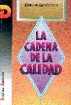 la cadena de la calidad-john m. groocock-9788479780838