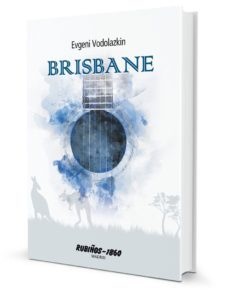 brisbane-evgeni vodolazkin-9788480411738