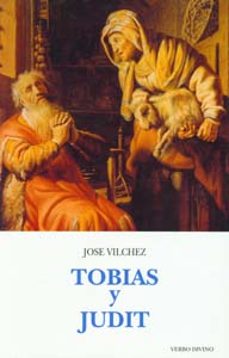 tobias y judit-jose vilchez-9788481693638