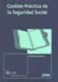 gestion practica de la seguridad social. guia 2008-manuel planas gomez-9788482356938
