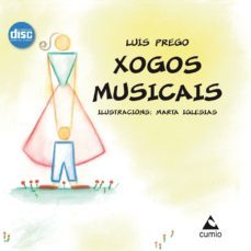 xogos musicais (inclue cd)-luis prego-9788482894638