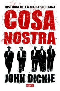 cosa nostra: historia de la mafia siciliana-9788483066638