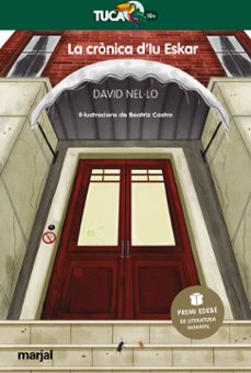 la cronica d iu eskar: premi edebe de literatura infantil 2020-david nel.lo-9788483485538