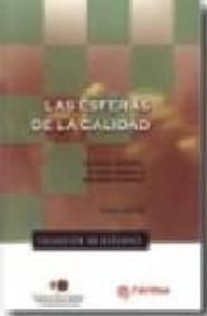 las esferas de la calidad: el mundo voluntario, la accion social y la busqueda de sistema-rafael aliena-9788484403838
