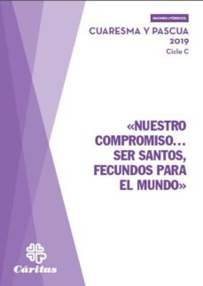 nuestro compromiso ser santos, fecundos para el mundo (ebook)-9788484406938