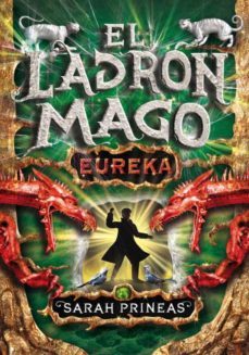 el ladron mago: eureka-sarah prineas-9788484416838