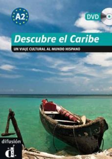 descubre el caribe: niveau a2 (+ dvd): un viaje cultural al mundo hispano-9788484435938