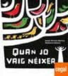 quan jo vaig neixer-isabel minhos martins-9788484527138
