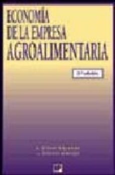 economia de la empresa agroalimentaria (2ª ed.)-9788484761938