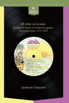 el dolar de la salsa-leopoldo tablante-9788484898238