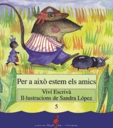 per a aixo estem els amics-9788486390938