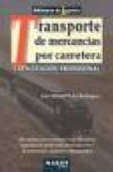 transporte de mercancias por carretera: capacitacion profesional-9788486684938